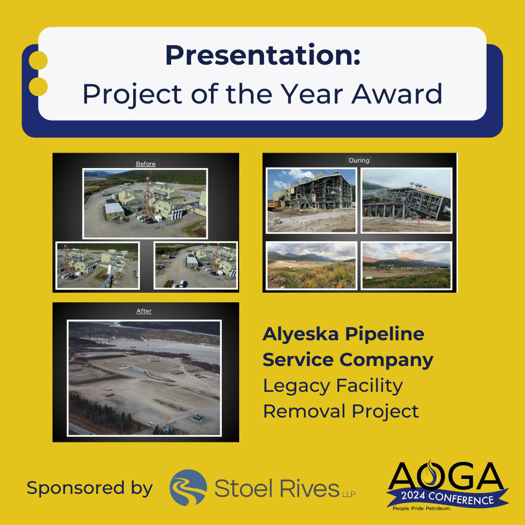 Alyeska honored for asset retirement/legacy facility removal work ...